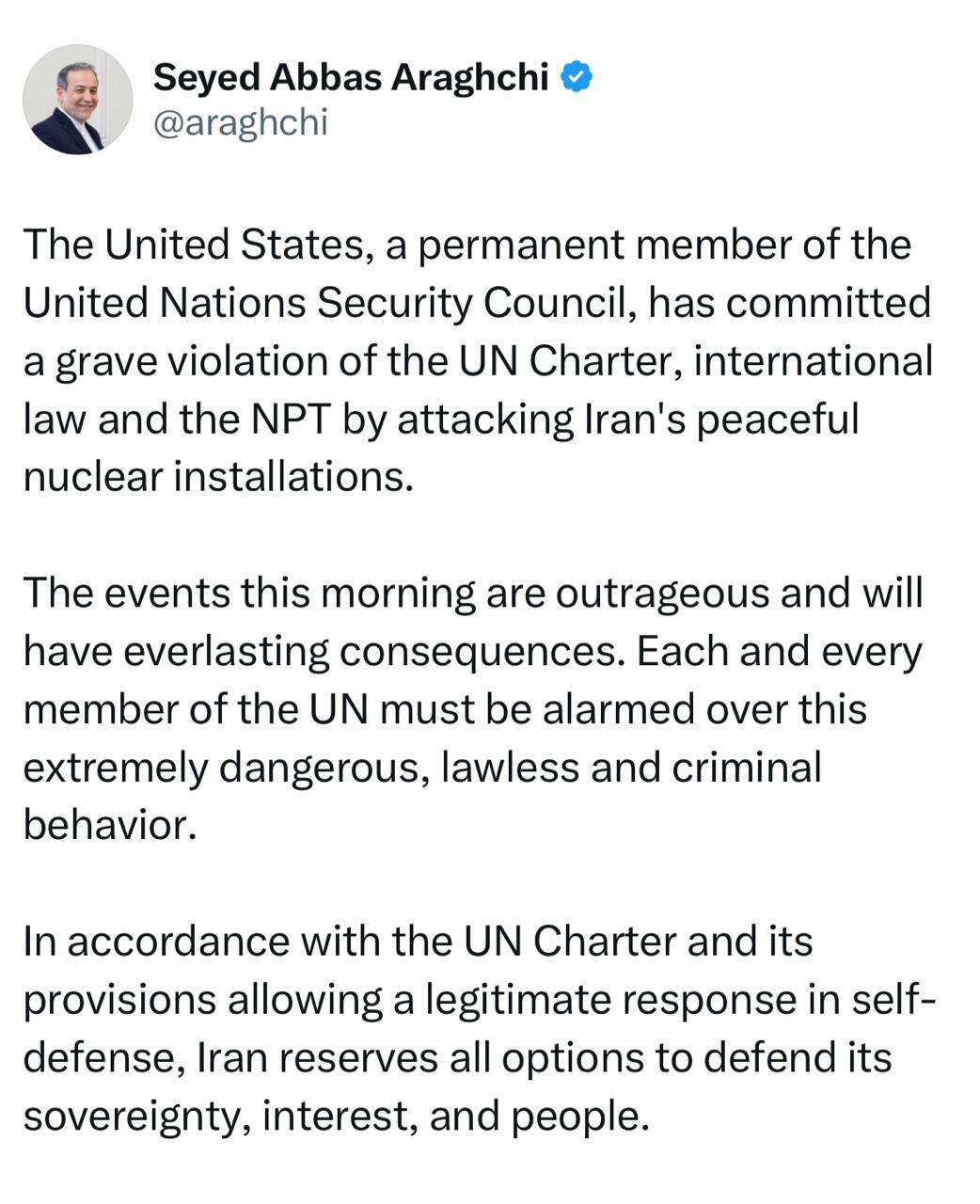 عراقچی: ایران تمامی گزینه‌ها را برای دفاع از حاکمیت، منافع و مردم خود محفوظ می‌دارد