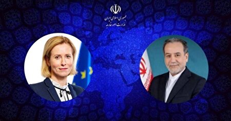 گفتگوی تلفنی عراقچی و مسئول سیاست خارجی اتحادیه اروپا