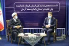 روند توسعه استان کرمان به سمت توازن پیش می رود