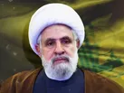 انتخاب شیخ نعیم قاسم گواه روشنی بر قدرت حزب‌ الله است