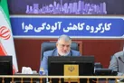احتمال تشکیل کارگروه آلودگی هوا برای هفته آینده